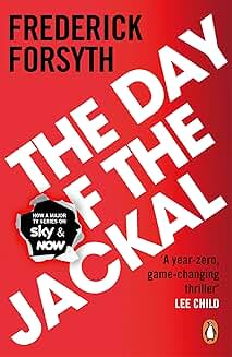 Frederick Forsyth: The Day of The Jackal